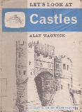 LET\'S LOOK AT Castles