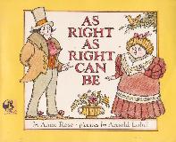 AS RIGHT AS RIGHT CAN BE