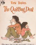 The Quitting Deal