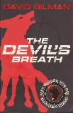 THE DEVIL\'S BREATH. MAX GORDON HITS THE DANGER ZONE