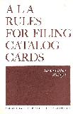 A L A RULES FOR FILING CATALOG CARDS