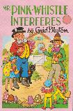 MR. PINK-WHISTLE INTERFERES