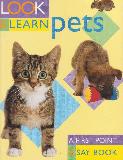 LOOK & LEARN: PETS