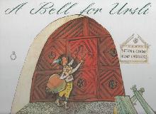A Bell for Ursli. A Picture Book From The Engadine