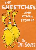 THE SNEETCHES AND OTHER STORIES