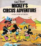 Walt Disney\'s MICKEY\'S CIRCUS ADVENTURE, A MINI POP-UP BOOK