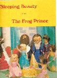Sleeping Beauty and The Frog Prince