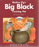 Mother Pigs Big Black Cooking Pot