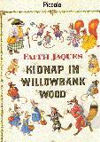 Kidnap in Willowbank Wood