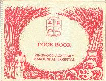 Cook Book : Ringwood Auxiliary Maroondah Hospital