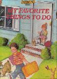 My Favorite Things To Do