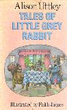 Tales of Little Grey Rabbit