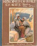Heroines of Bible Stories