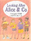 Looking after Alice & Co
