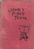 Jane\'s First Term