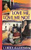 Love Me, Love Me Not