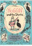 Noggin and the Storks