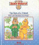 The Sign of a Friend ; Teddy and Grubby Meet a Silent Friend, The World of Teddy Ruxpin