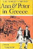 Ann & Peter in Greece ; The Kennedys Abroad