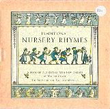Traditional Nursery Rhymes: A book of Old Rhymes with New Dresses and Baby\'s Book: A Book for Recording the Early Years (2 books in a case), 
