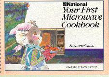 Your First Microwave CookBook