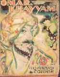 The Rubaiyat of Omar Khayyam; The Astronomer-Poet of Persia