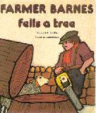 Farmer Barnes Fells a Tree