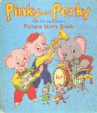 Pinky and Perky.  The T.V. Favourites.  Picture Story Book