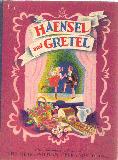 Haensel and Gretel.  The Story of Humperdinck's Opera