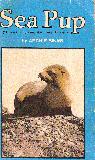 Sea Pup (Orig. publ. as \'Here Buster\')