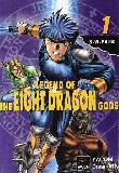 Legend of the Eight Dragon Gods. Vol. 1. 