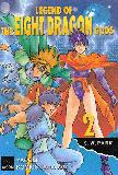 Legend of the Eight Dragon Gods. Vol. 2. 