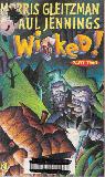 Wicked! (Part Two)