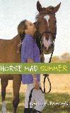 Horse Mad Summer