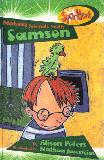 Making Friends with Samson
