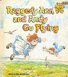 Raggedy Ann and Andy Go Flying