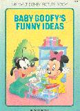 My Walt Disney Picture Book, Baby Goofy\'s Funny Ideas