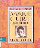 Marie Curie and Radium