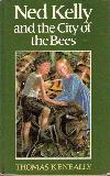 Ned Kelly and the City of the Bees
