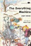 The Everything Machine