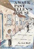 A Walk Past Ellen\'s House