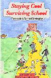 Staying Cool Surviving School ; Secondary School Strategies