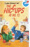 The Hiccups At No. 13