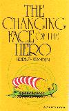 The Changing Face of The Hero