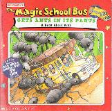 The Magic School Bus Gets Ants In Its Pants A Book About Ants