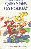 Queen Bea On Holiday