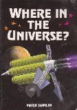 WHERE IN THE UNIVERSE?