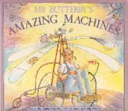 MR BUTTERBY'S AMAZING MACHINES