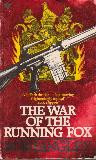 THE WAR OF THE RUNNING FOX