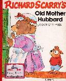 RICHARD SCARRY'S Old Mother Hubbard AND OTHER RHYMES